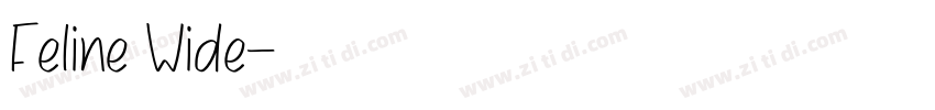 Feline Wide字体转换 Feline Wide字体转换
